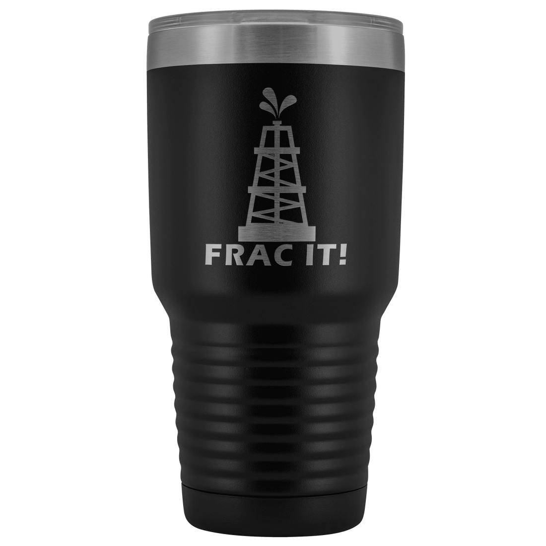 Frac It 30oz Tumbler