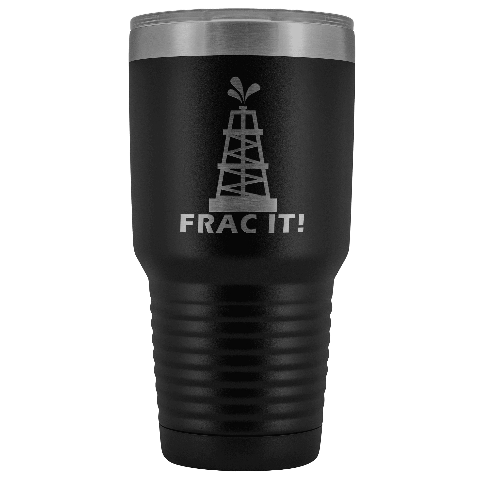 Frac It 30oz Tumbler