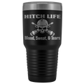 Hitch Life - Blood, Sweat, & Tears