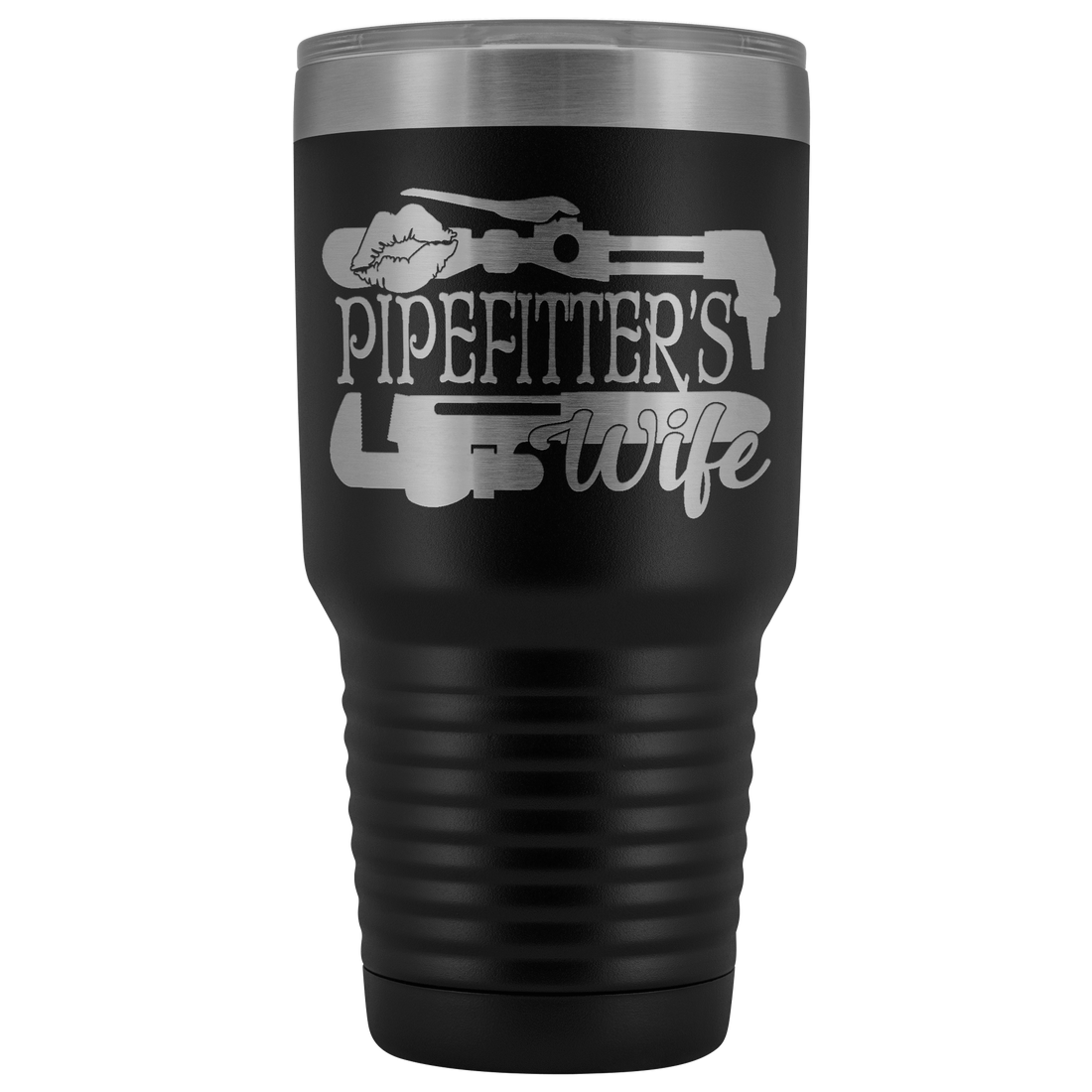 Pipefitter's Wife 30 oz Tumbler