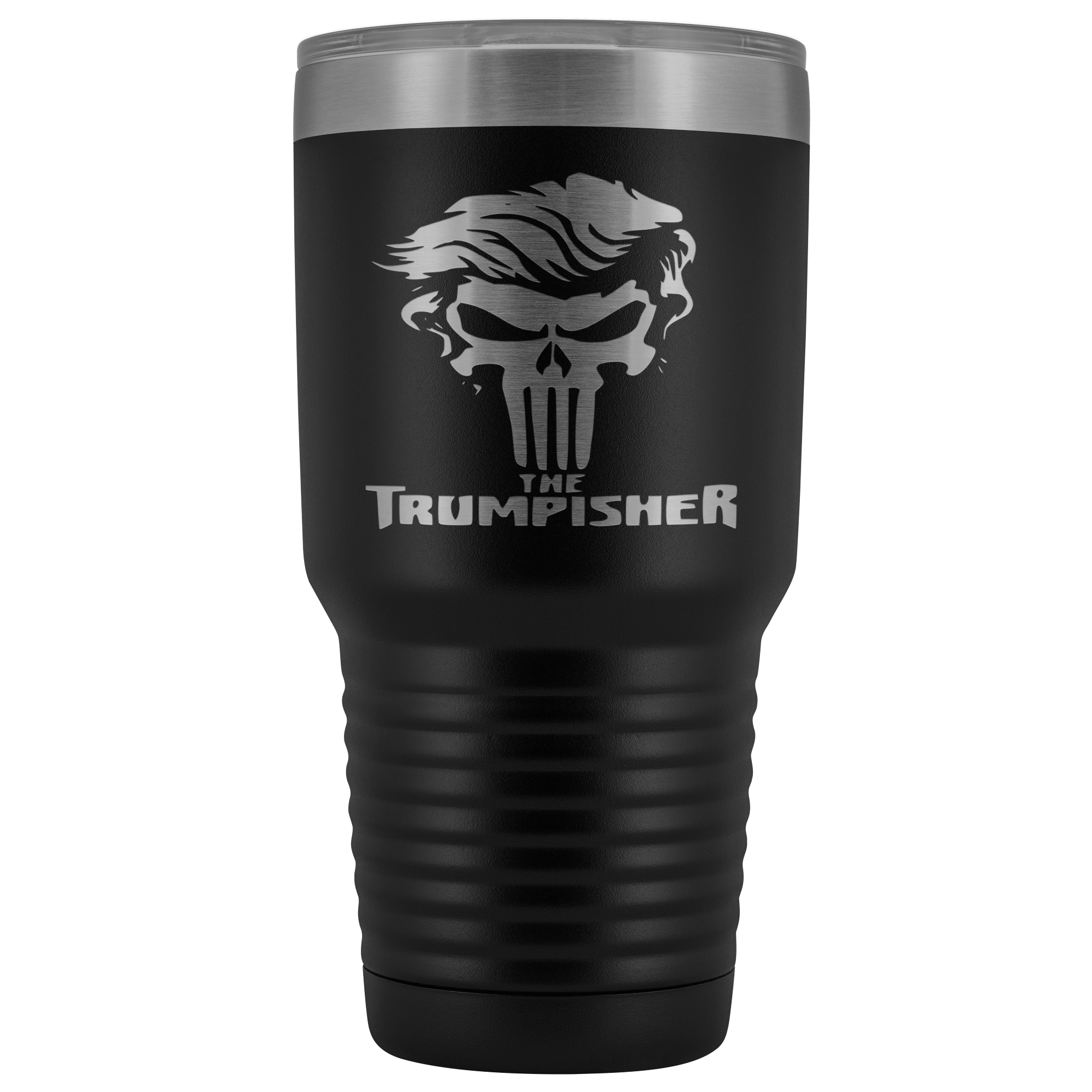 The Trumpisher / Funny Pro President Trump Hair  30 oz Tumbler
