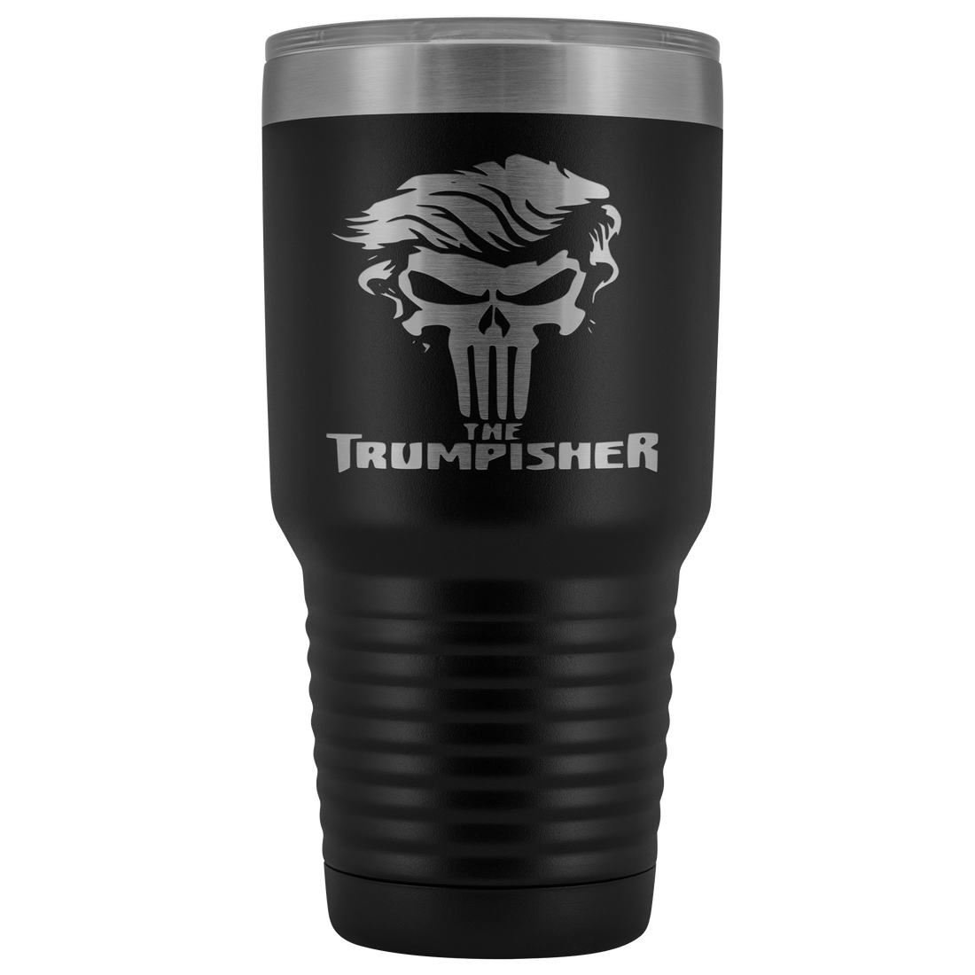 The Trumpisher / Funny Pro President Trump Hair  30 oz Tumbler