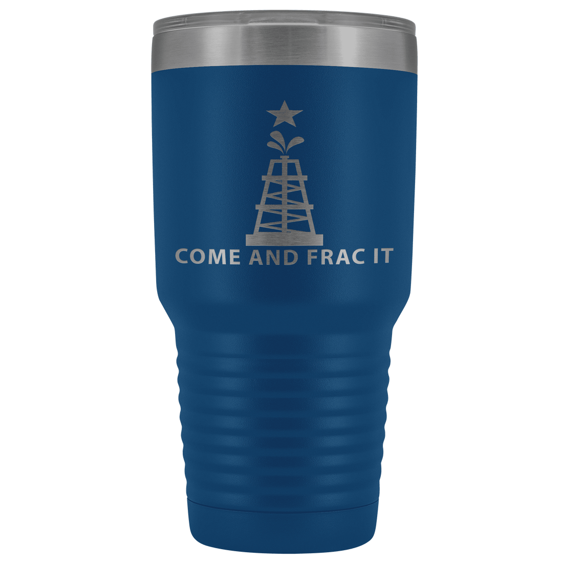 Come and Take It Oil Tumbler