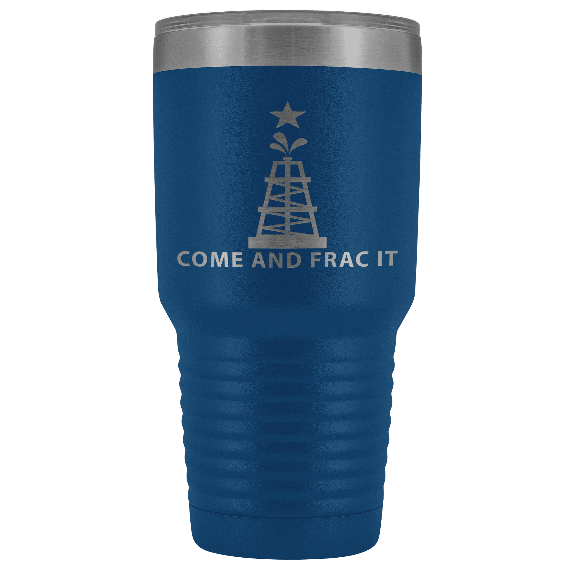 Come and Take It Oil Tumbler