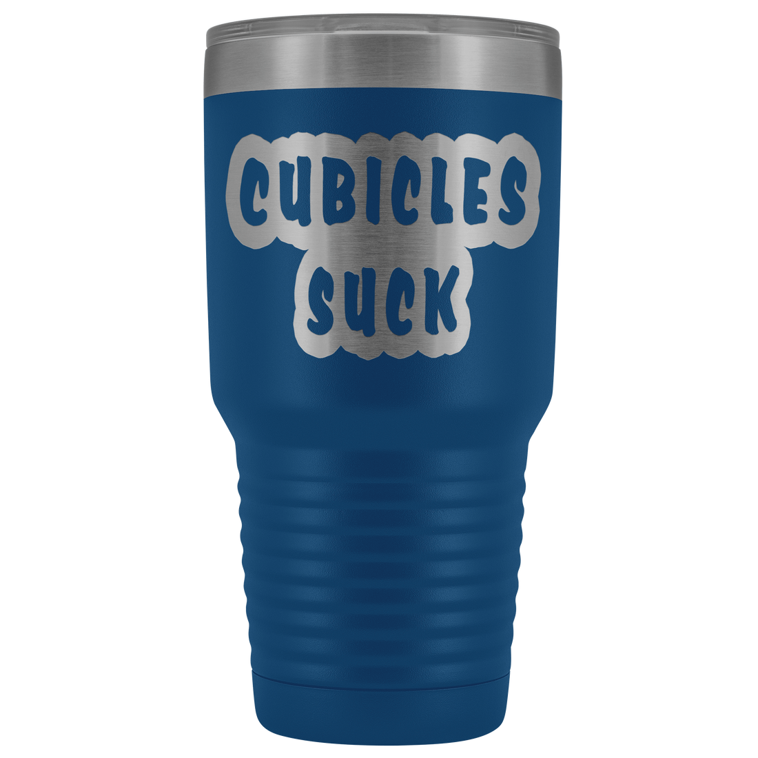 Cubicles Suck 30oz Tumbler