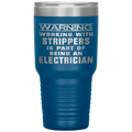 Electrician Strippers Tumbler