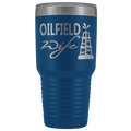 Oilfield Wife 30oz Tumbler