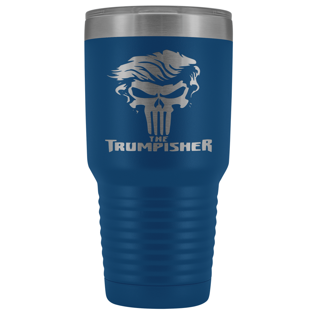 The Trumpisher / Funny Pro President Trump Hair  30 oz Tumbler