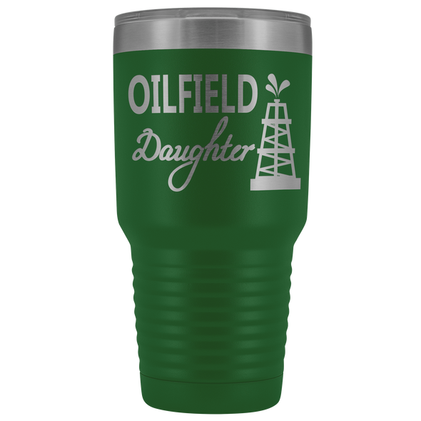 Oilfield Daughter - Oil Rig 30oz Tumbler