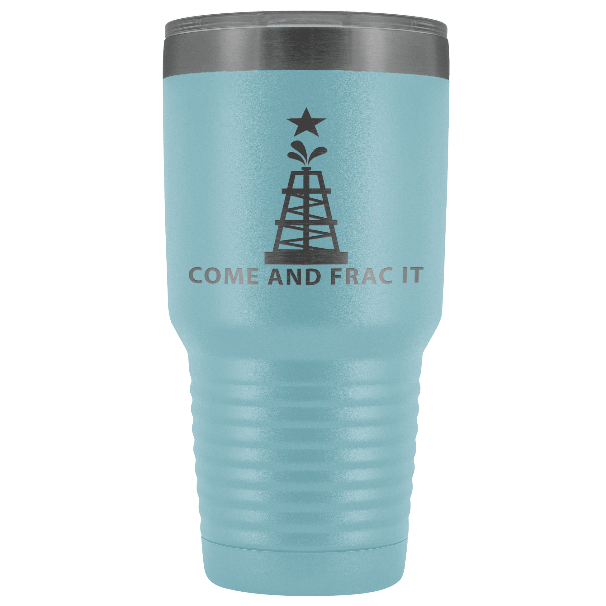 Come and Take It Oil Tumbler
