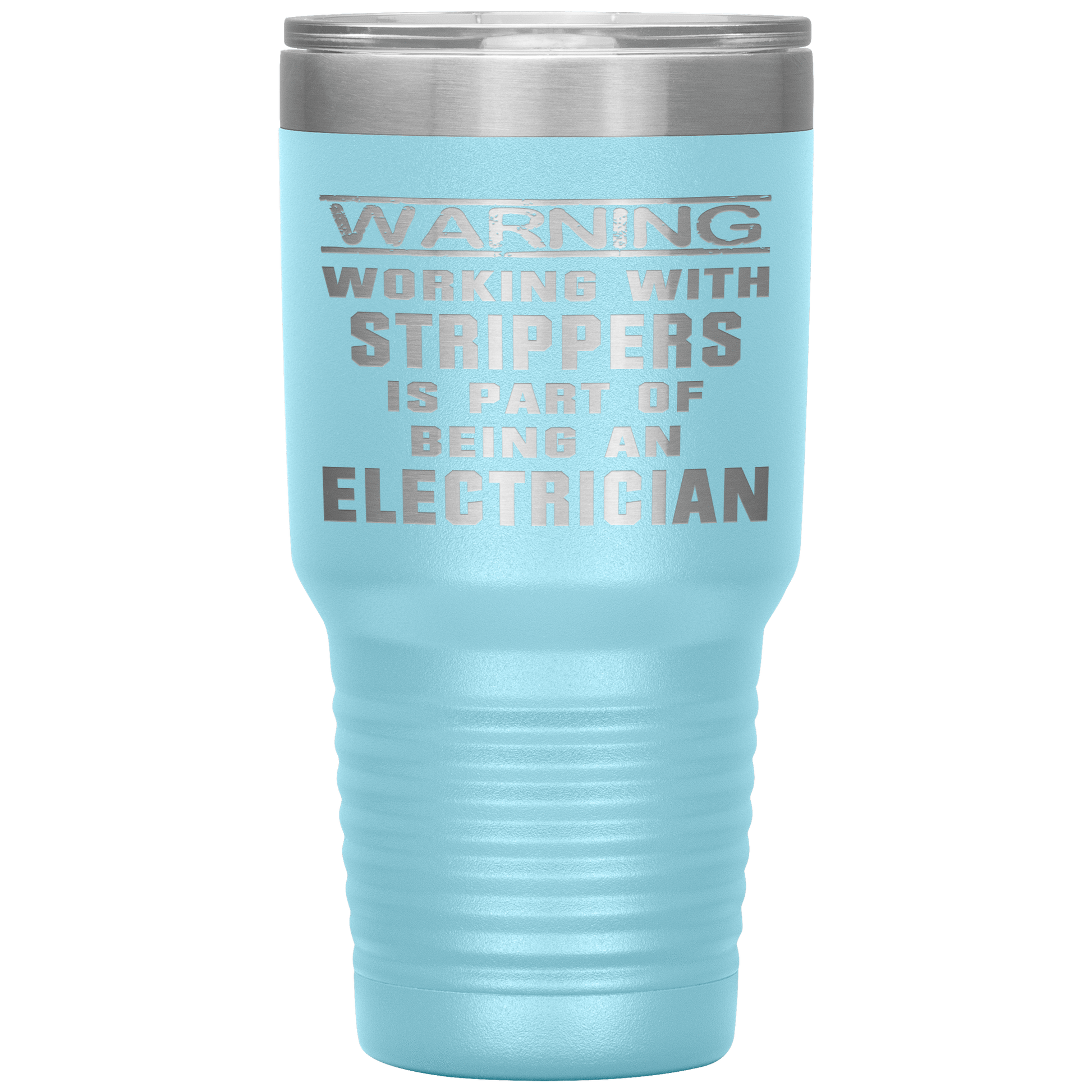 Electrician Strippers Tumbler