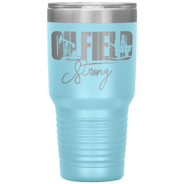 Oilfield Strong 30oz Tumbler