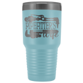 Pipefitter's Wife 30 oz Tumbler