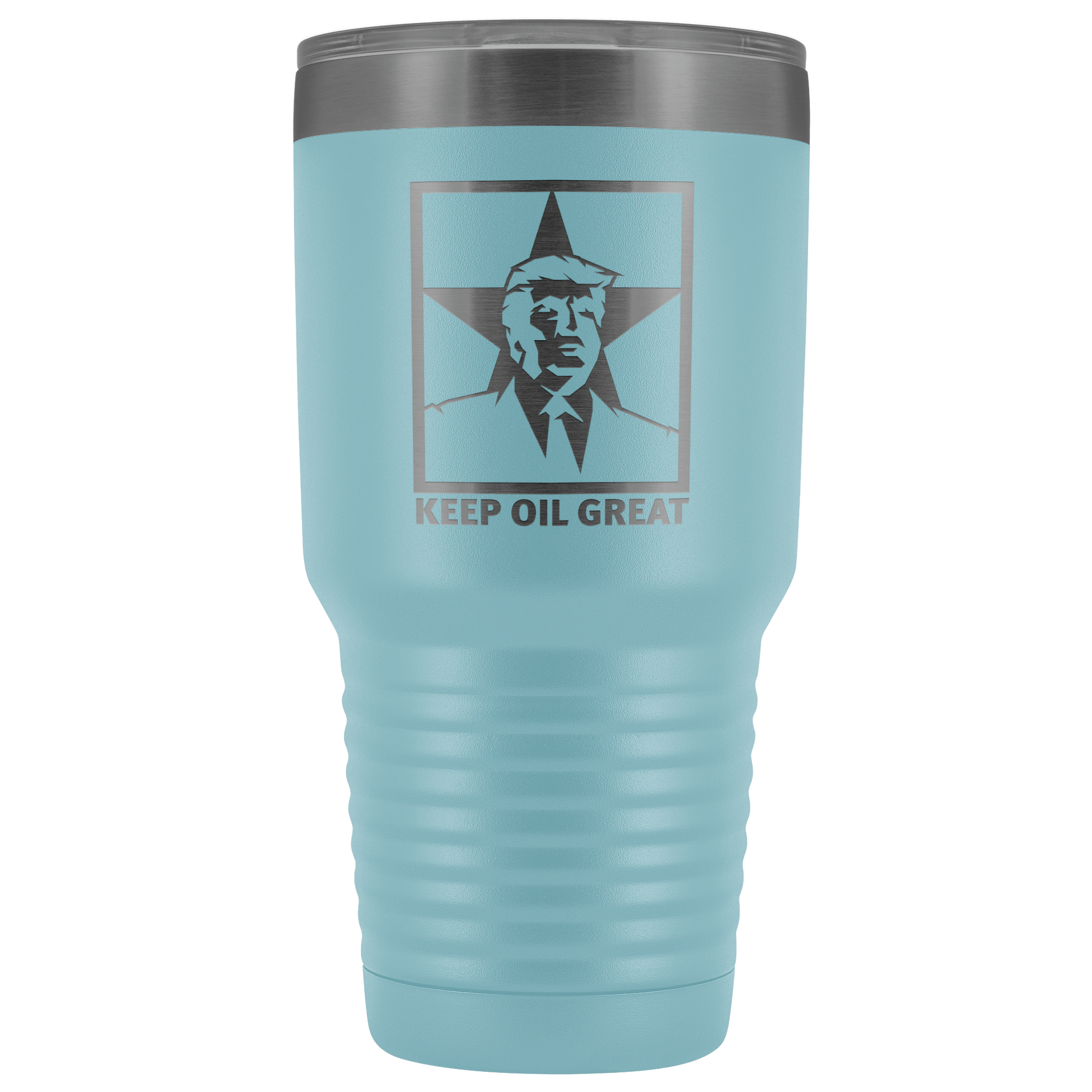 Trump Keep Oil Great 30oz Tumbler