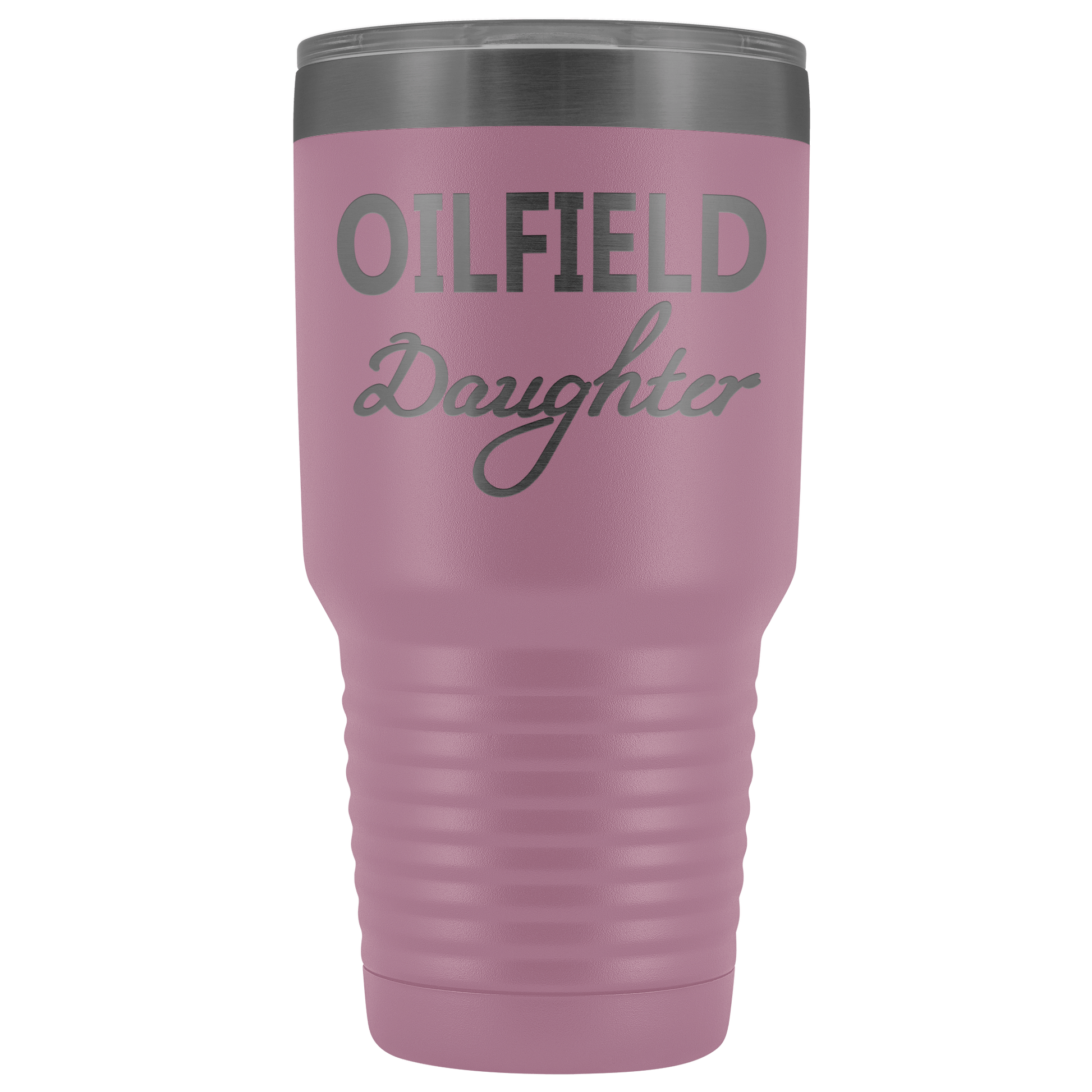 Oilfield Daughter 30oz Tumbler