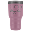 Oilfield Daughter 30oz Tumbler