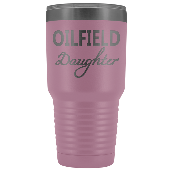 Oilfield Daughter 30oz Tumbler