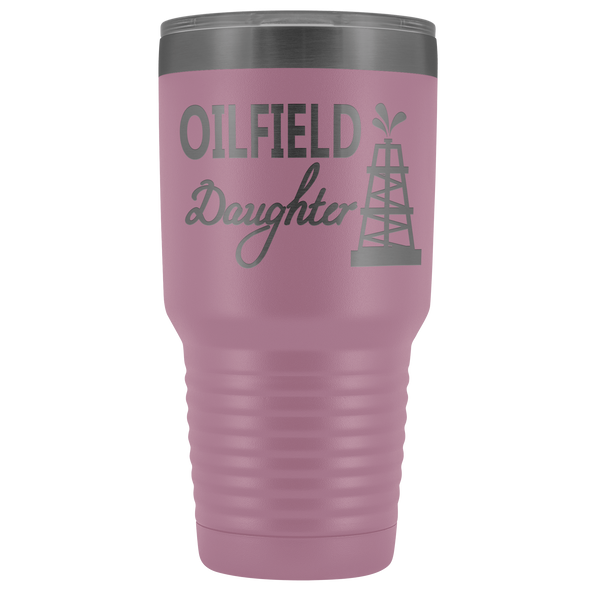 Oilfield Daughter - Oil Rig 30oz Tumbler