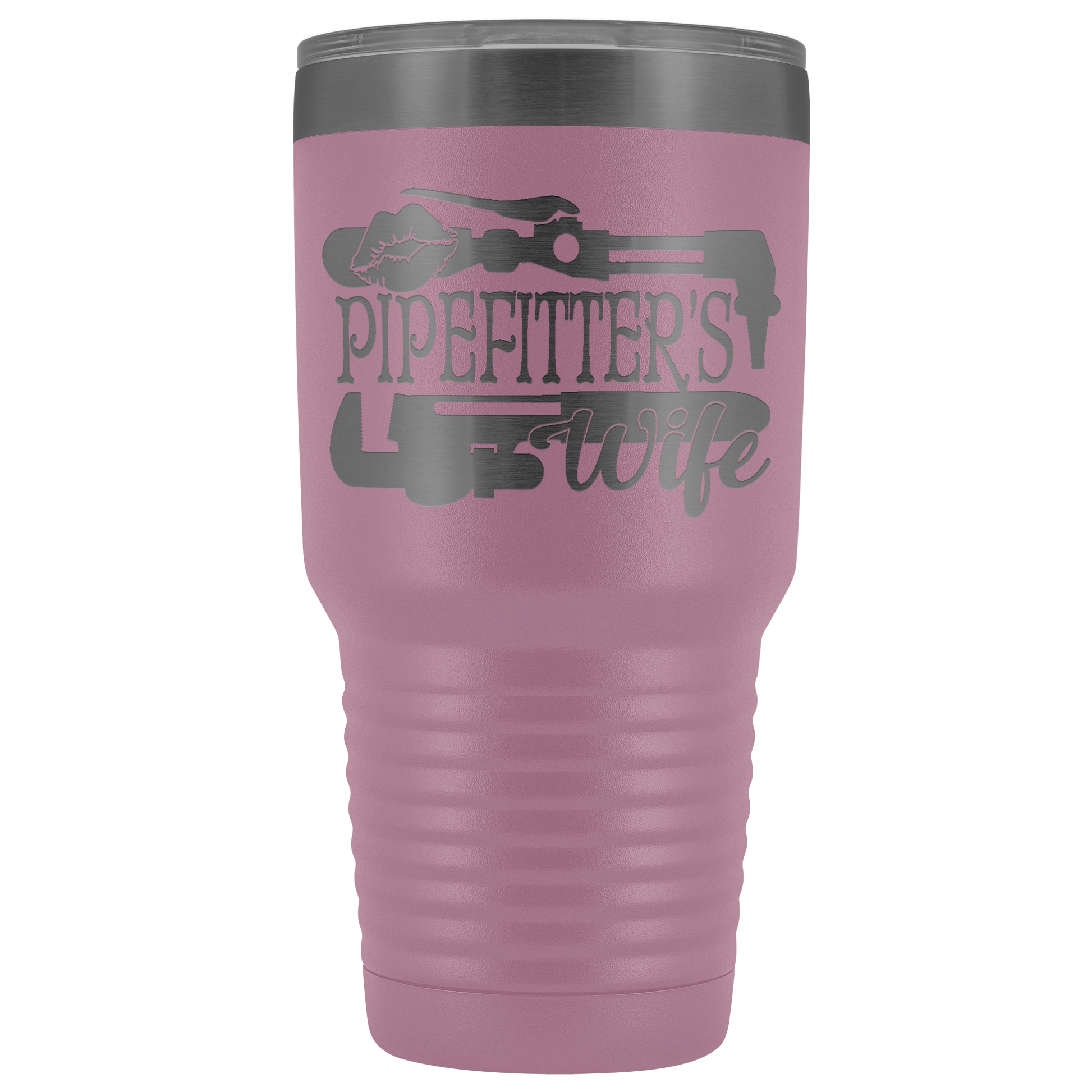 Pipefitter's Wife 30 oz Tumbler
