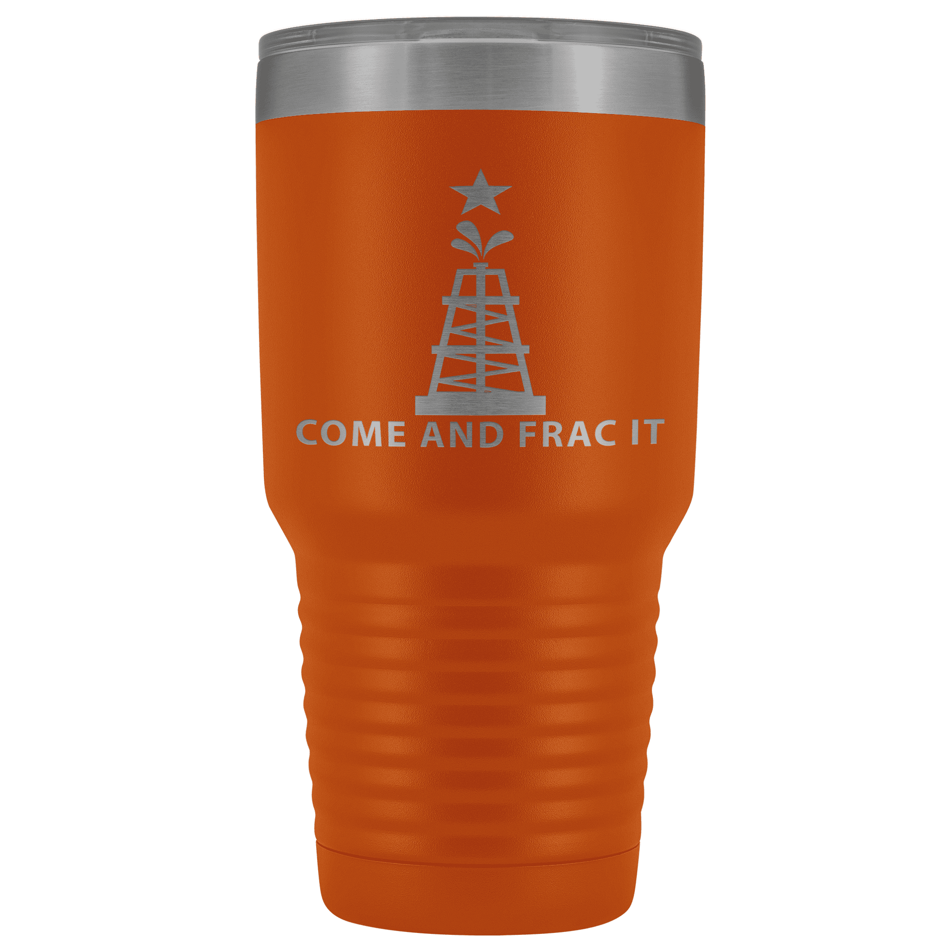 Come and Take It Oil Tumbler