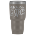 Girls Just Want To Have Guns 30oz Tumbler