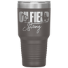 Oilfield Strong 30oz Tumbler