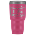 Dirty Hands 100 Percent Hustle 30 oz Tumbler