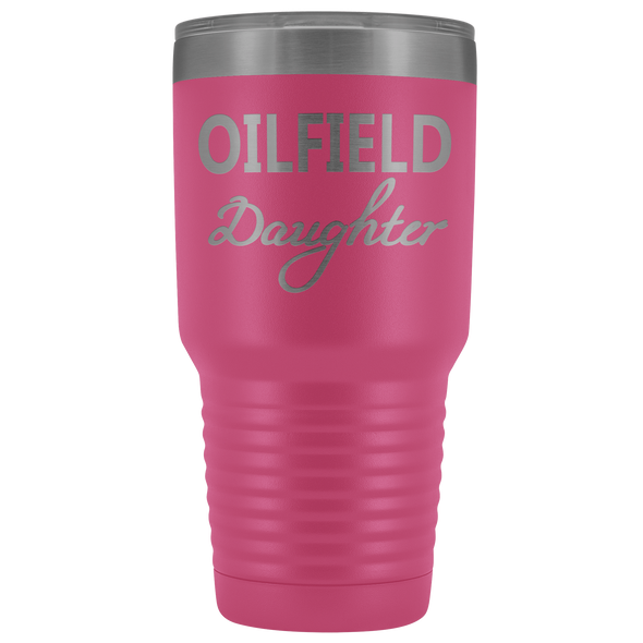 Oilfield Daughter 30oz Tumbler