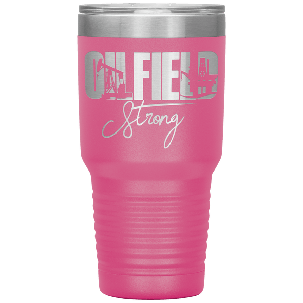 Oilfield Strong 30oz Tumbler