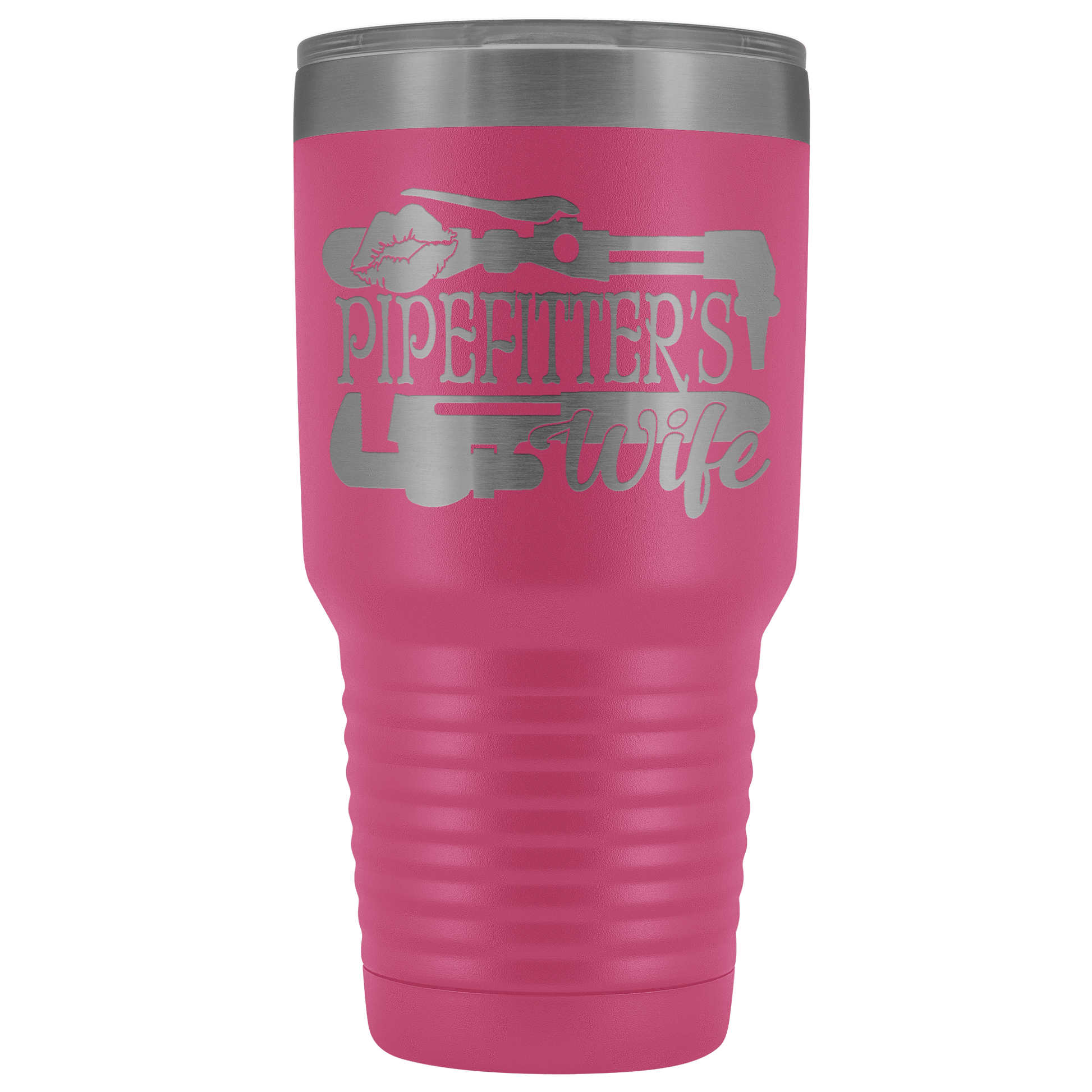 Pipefitter's Wife 30 oz Tumbler