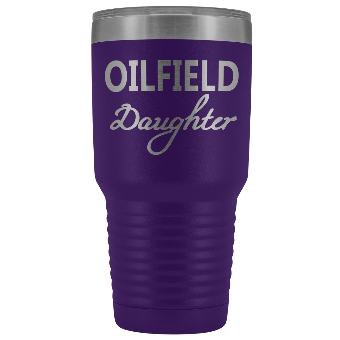 Oilfield Daughter 30oz Tumbler