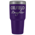 Oilfield Daughter 30oz Tumbler