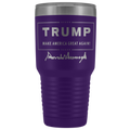 Trump Make America Great Again with Signature 30oz Tumbler