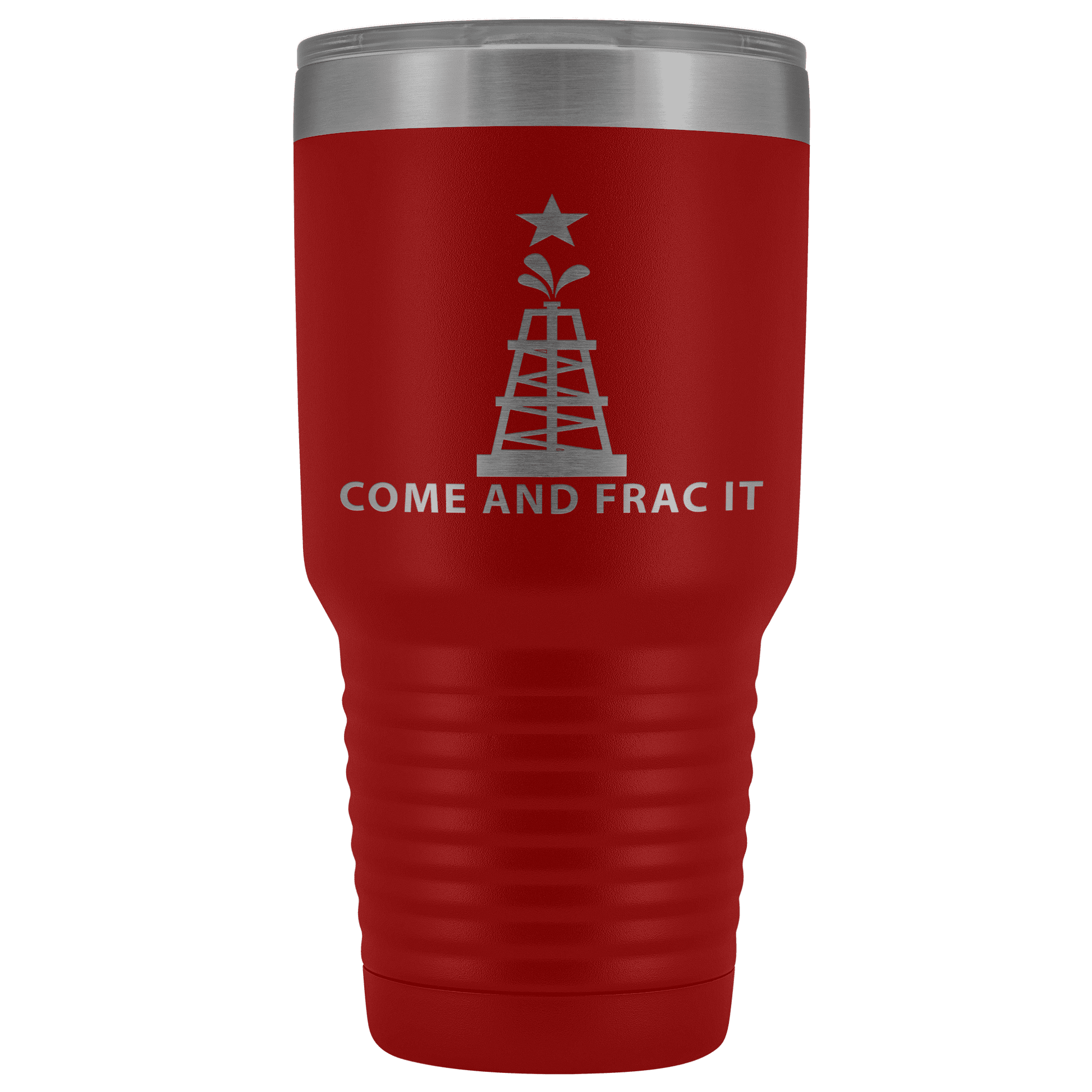Come and Take It Oil Tumbler