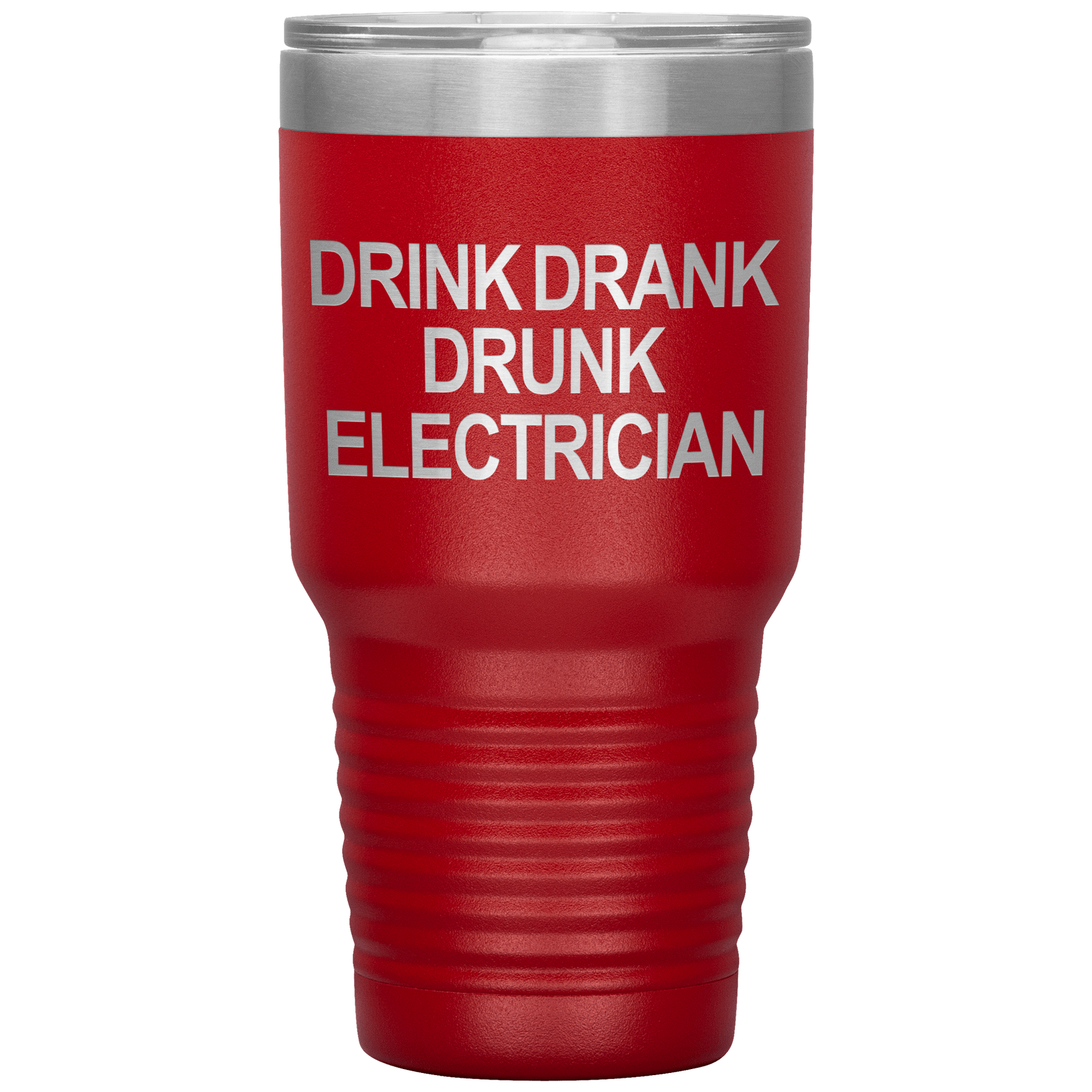Drink Drank Drunk Electrician