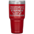 Electrician Strippers Tumbler