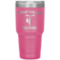 Support Your Local Pole Dancer Tumbler