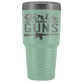 Girls Just Want To Have Guns 30oz Tumbler