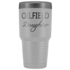 Oilfield Daughter 30oz Tumbler