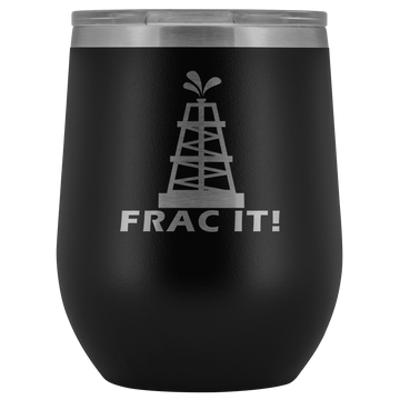 Frac It Wine Tumbler