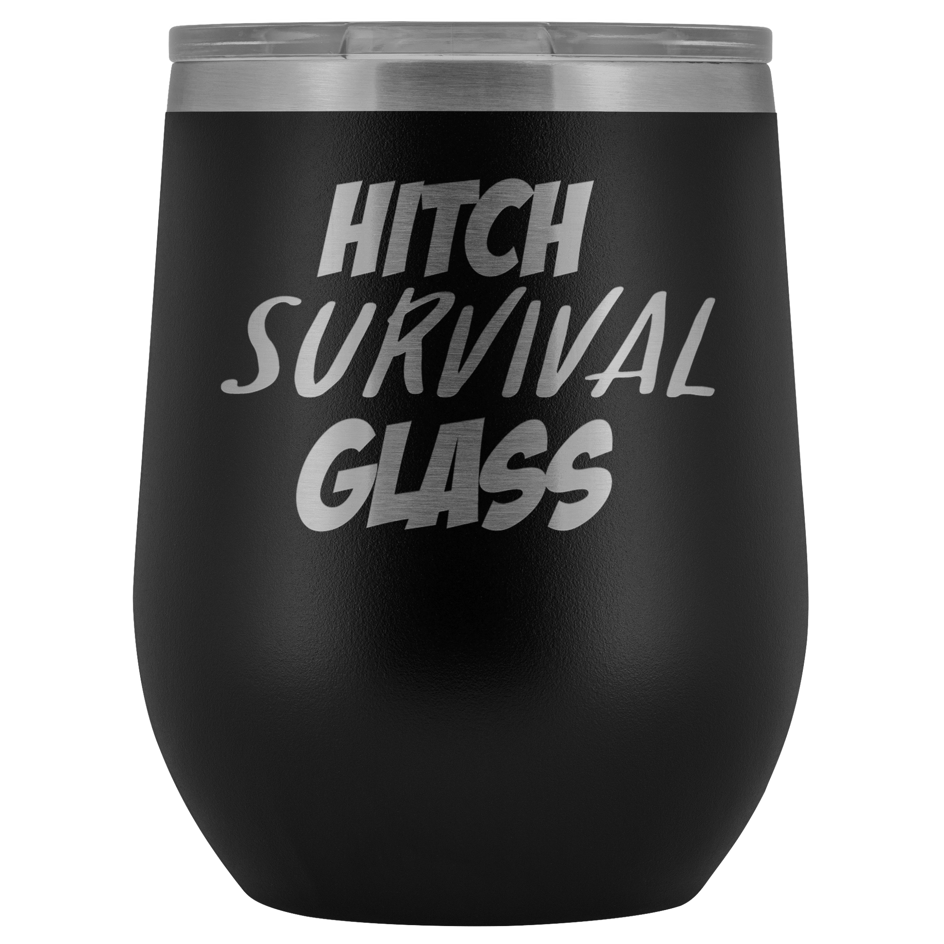 Hitch Survival Glass Wine Tumbler