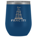 Frac It Wine Tumbler