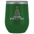 Frac It Wine Tumbler