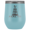 Frac It Wine Tumbler