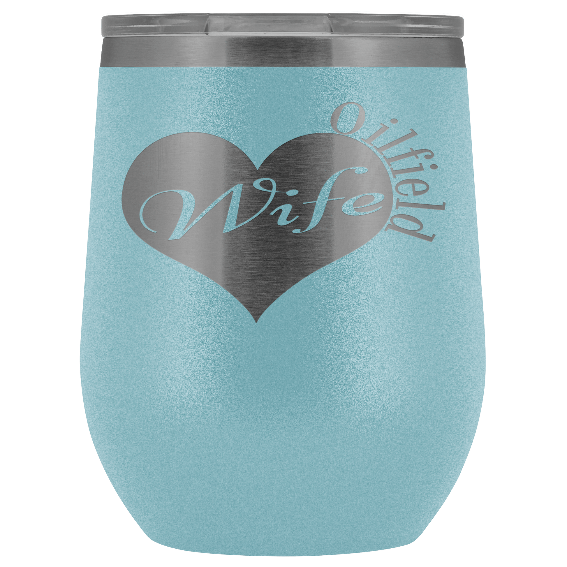 Oilfield Wife Wine Tumbler