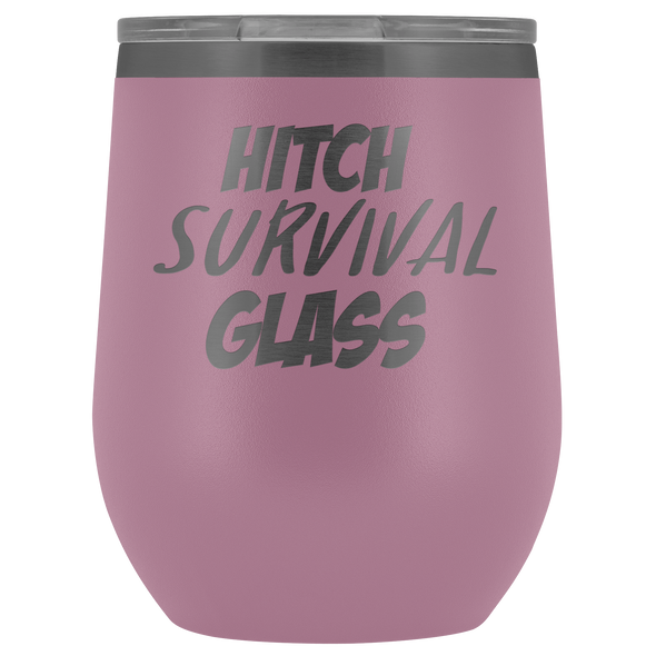 Hitch Survival Glass Wine Tumbler