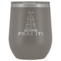 Frac It Wine Tumbler