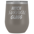 Hitch Survival Glass Wine Tumbler