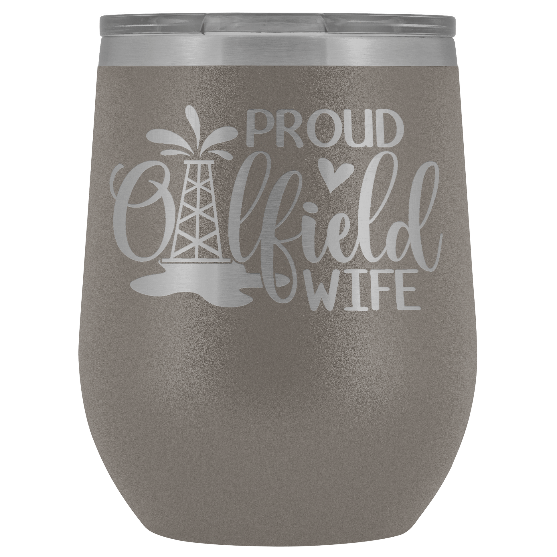 Proud Oilfield Wife Wine Tumbler