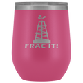 Frac It Wine Tumbler